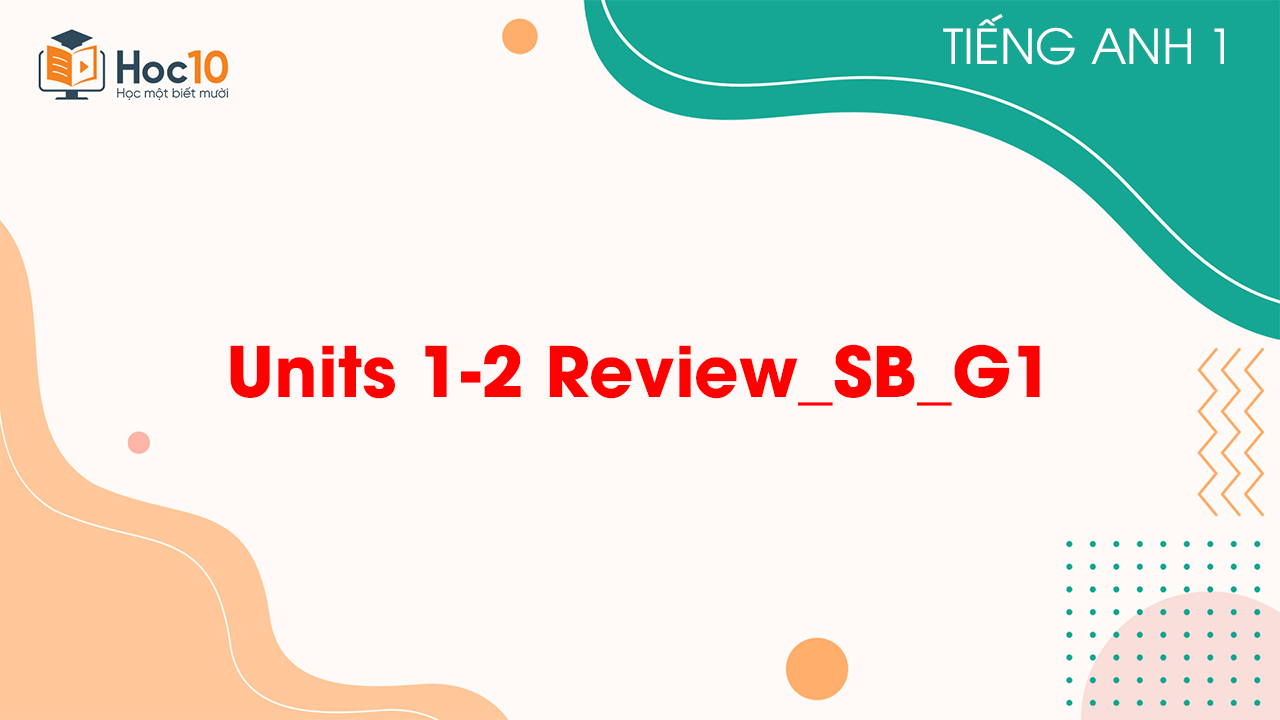 Units 1-2 ReviewSBG1
